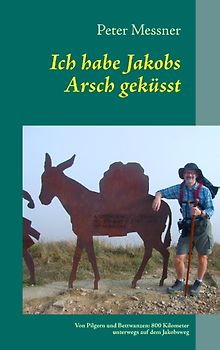 Ich habe Jakobs Arsch geküsst