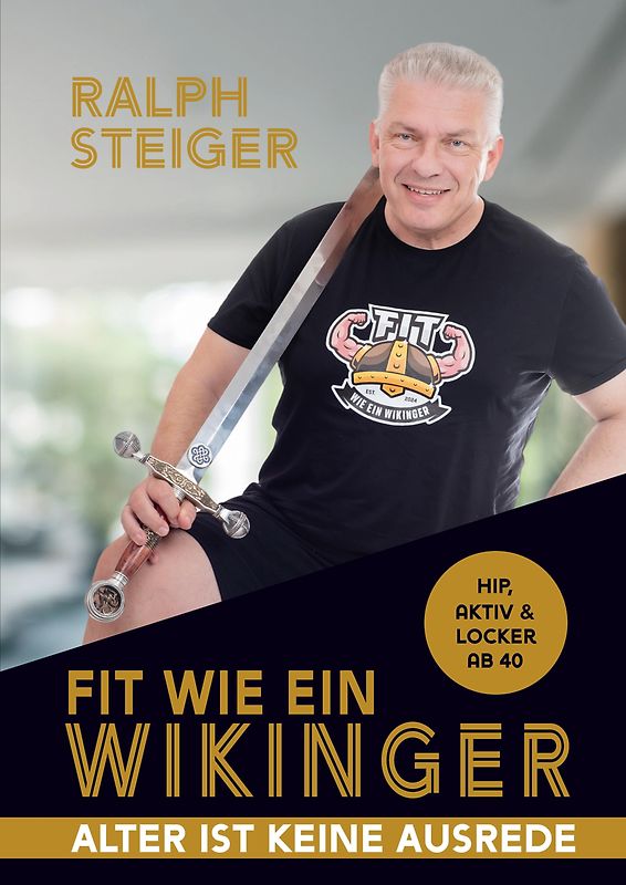 Fit wie ein Wikinger