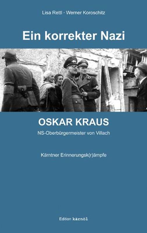 Ein korrekter Nazi - Oskar Kraus