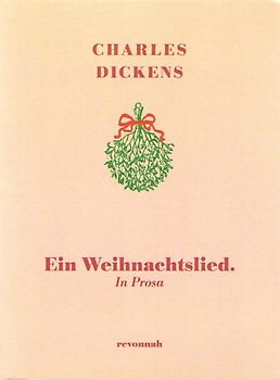 Ein Weihnachtslied. In Prosa (A Christmas Carol. In Prose)