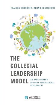 The Collegial Leadership Model