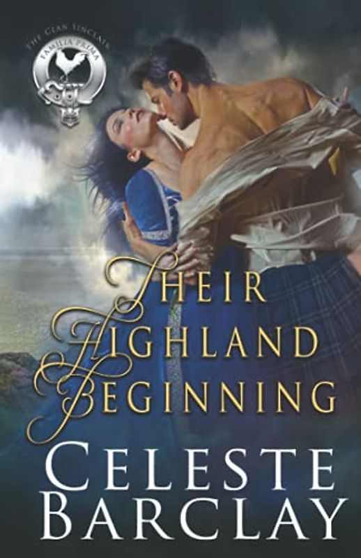 Their Highland Beginning (The Clan Sinclair, Band 6)
