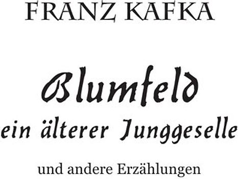 Blumfeld ein älterer Junggeselle