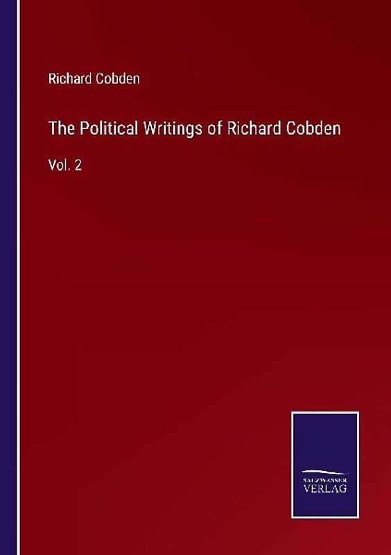 The Political Writings of Richard Cobden
