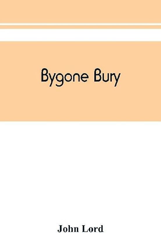 Bygone Bury