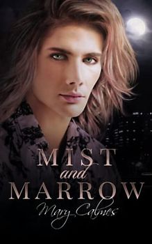 Mist and Marrow (Breaking Tradition, Band 2)