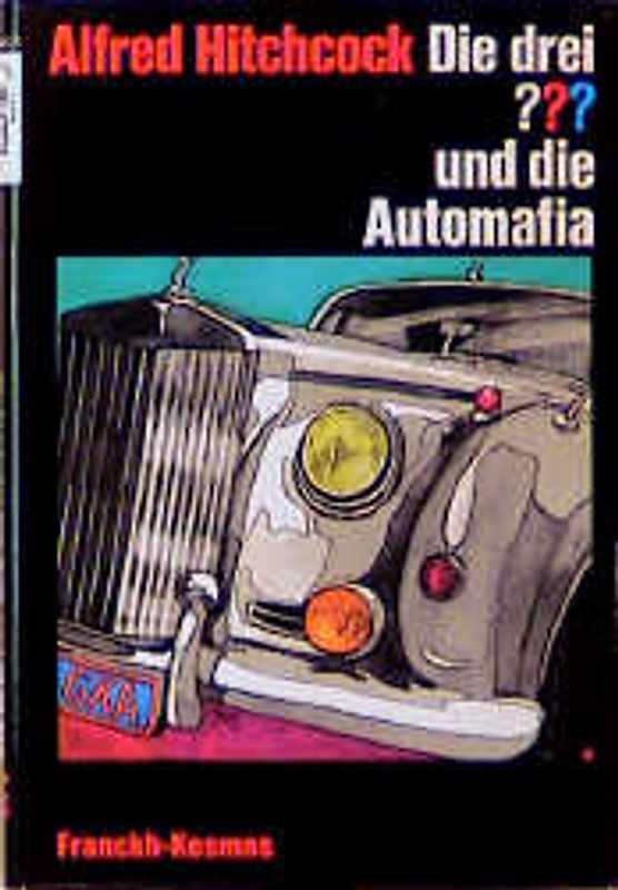 Die drei ??? und die Automafia
