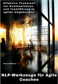 NLP-Werkzeuge für Agile Coaches