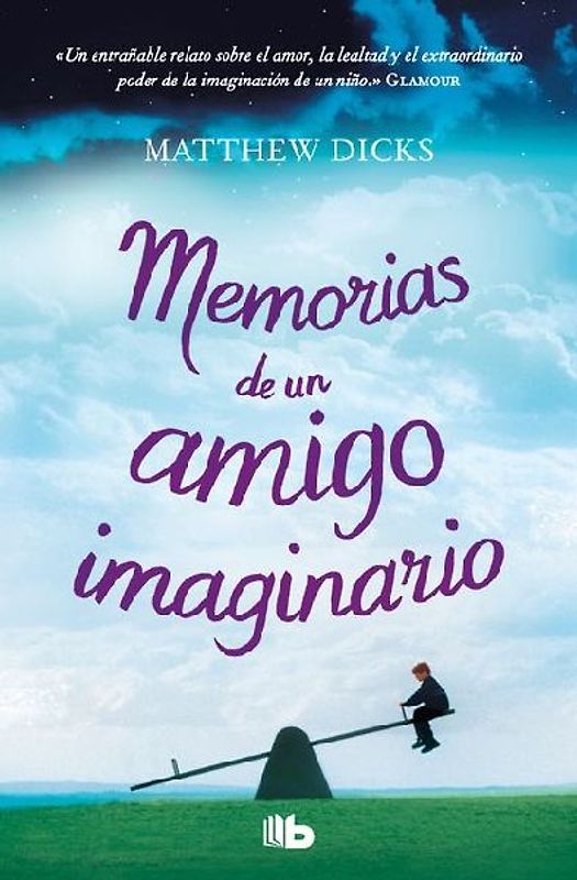 Memorias de Un Amigo Imaginario / Memoirs of an Imaginary Friend