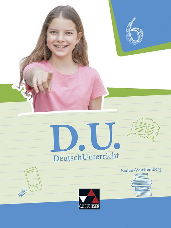 D.U. – DeutschUnterricht - Baden-Württemberg / D.U. Baden-Württemberg 6