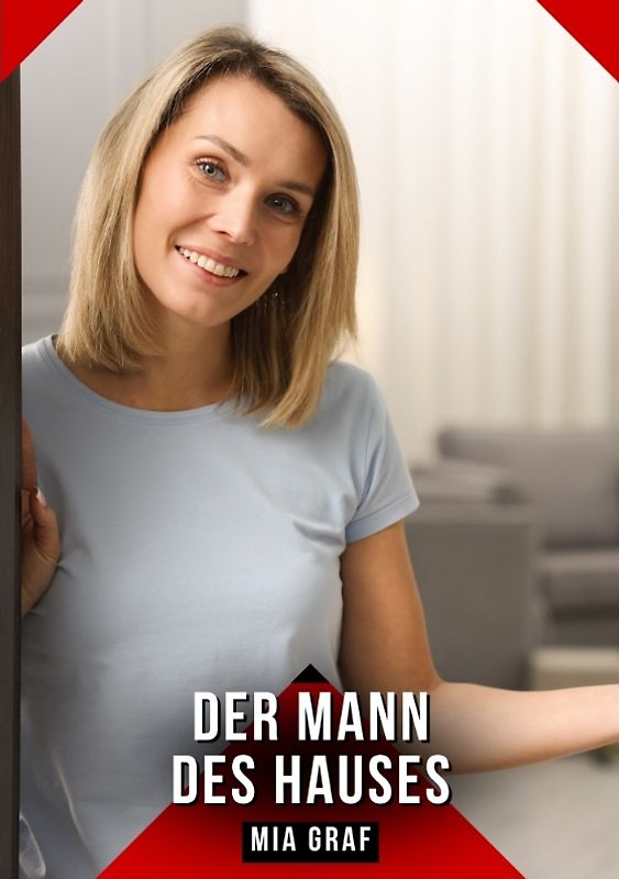 Der Mann des Hauses
