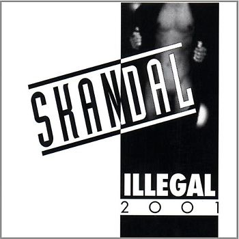 Illegal 2001 - Skandal