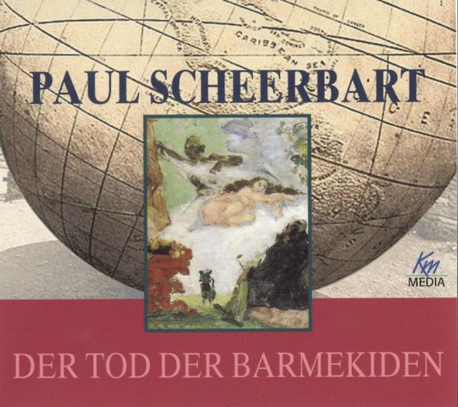 Paul Scheerbart - Der Tod der Barmekiden