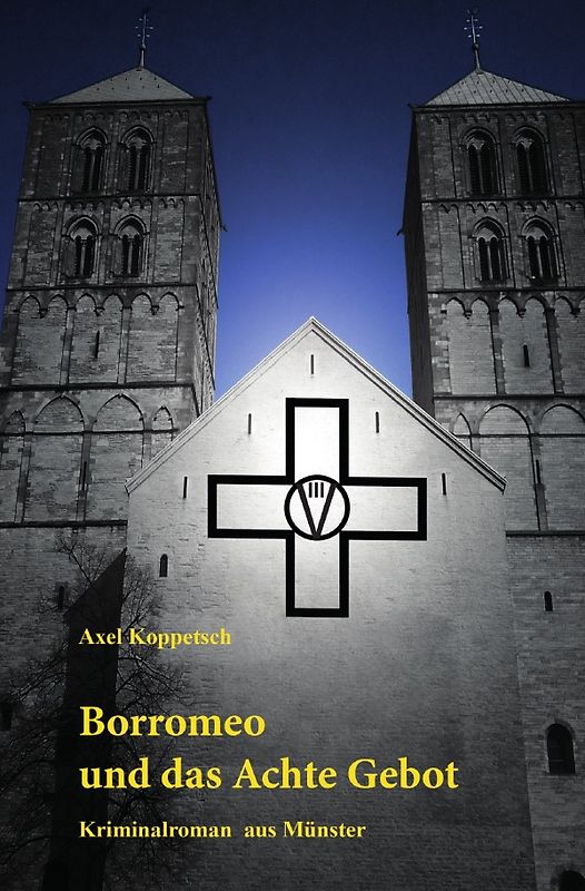 Borromeo und das Achte Gebot