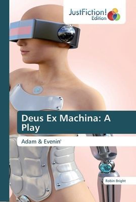 Deus Ex Machina: A Play