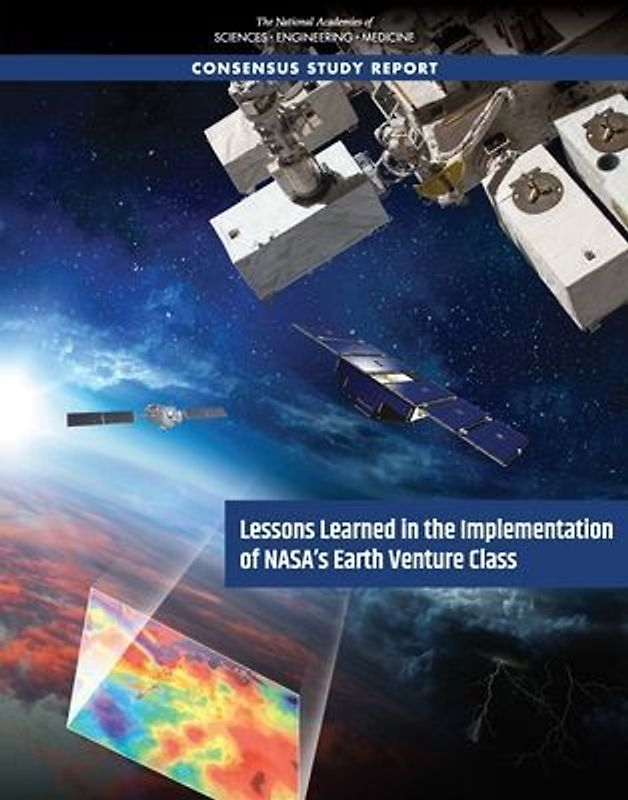 Lessons Learned in the Implementation of Nasa's Earth Venture Class