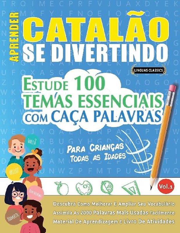 APRENDER CATALÃO SE DIVERTINDO! - PARA CRIANÇAS
