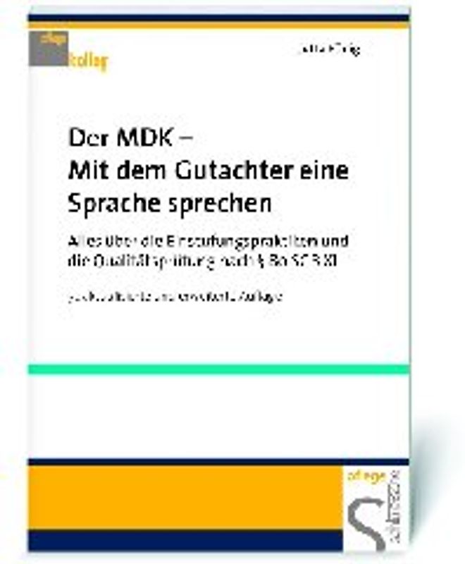 Der MDK - Mit dem Gutachter eine Sprache sprechen