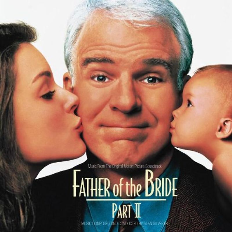 Father of the Bride Part 2 [Soundtrack]