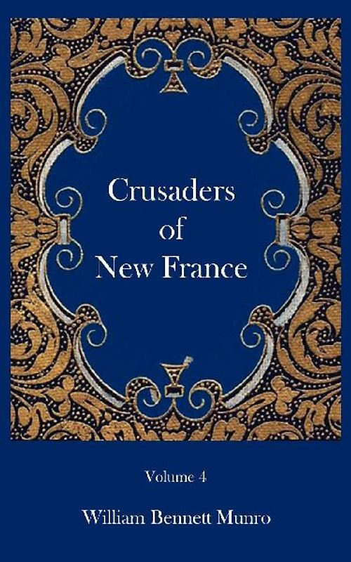 Crusaders of New France