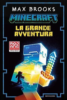 Minecraft. La grande avventura