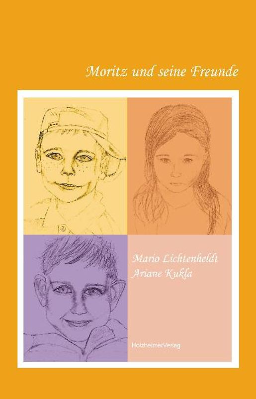 Moritz und seine Freunde