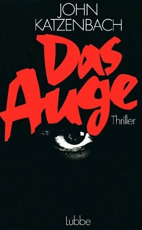 Das Auge. Roman