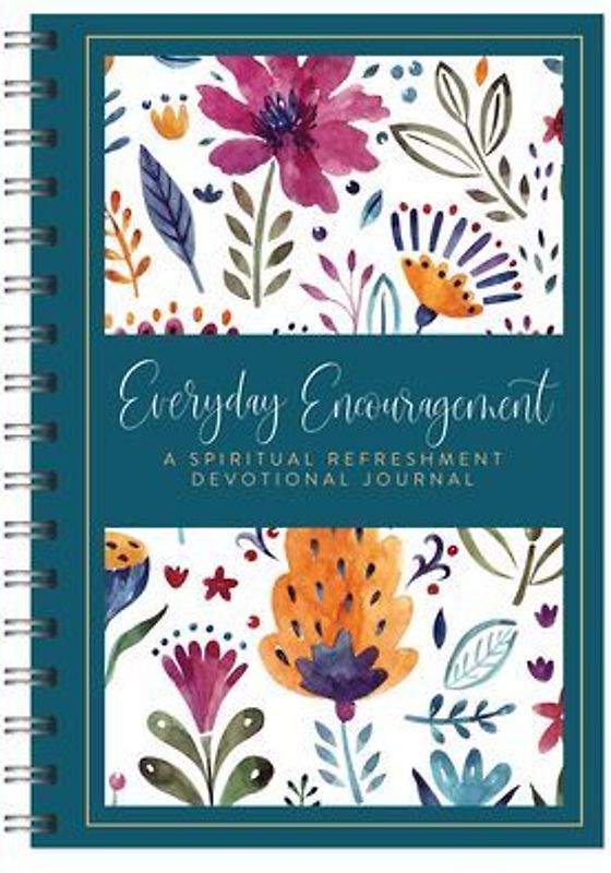 Everyday Encouragement: A Spiritual Refreshment Devotional Journal