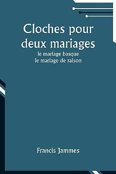 Cloches pour deux mariages