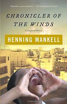 Chronicler of the Winds (Vintage) - Henning Mankell
