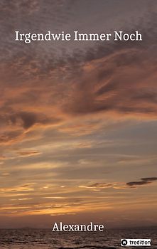 Irgendwie Immer Noch