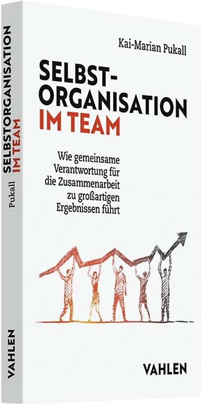 Selbstorganisation im Team