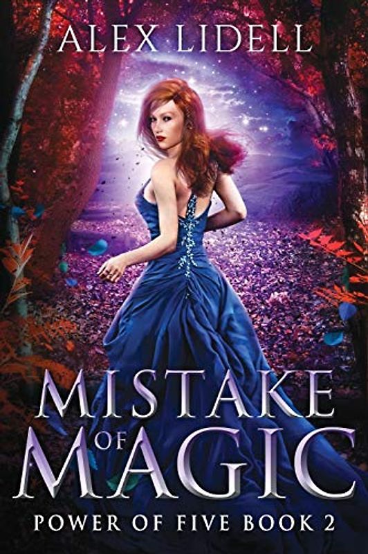 Mistake of Magic: Reverse Harem Fantasy, Book 2 (Power of Five, Band 2)