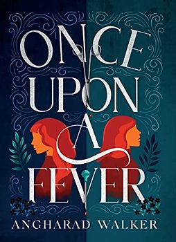 Once Upon a Fever