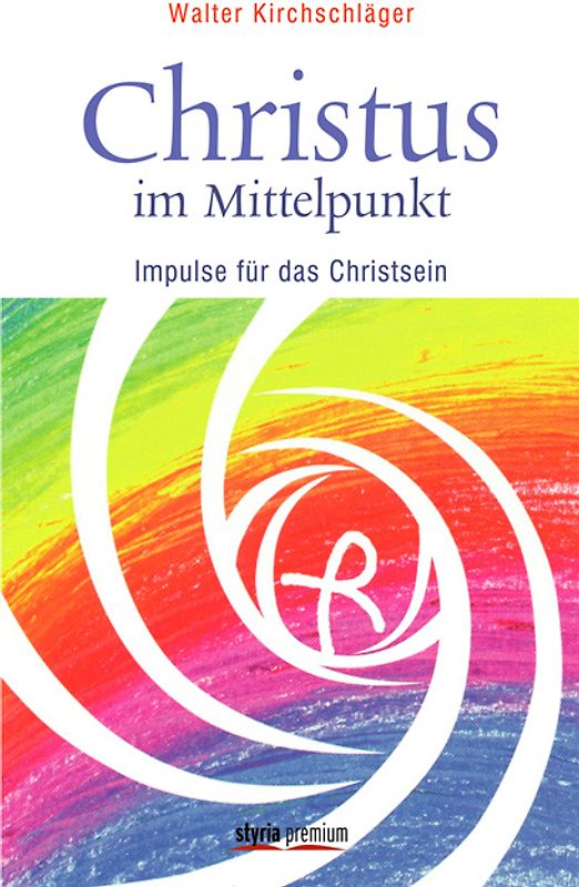 Christus im Mittelpunkt