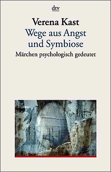 Wege aus Angst und Symbiose