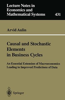 Causal and Stochastic Elements in Business Cycles
