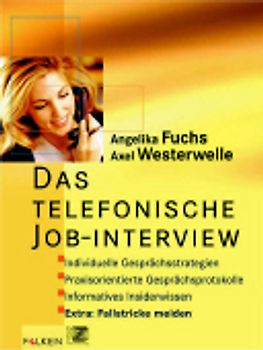 Das telefonische Jobinterview