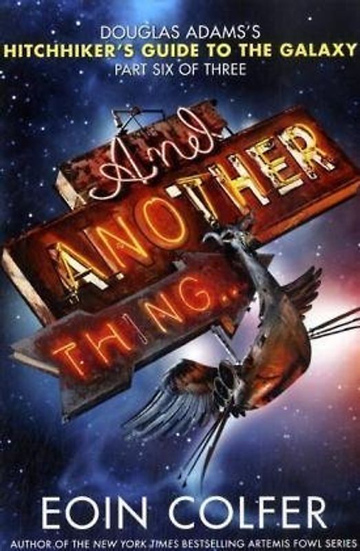 And Another Thing... - Eoin Colfer