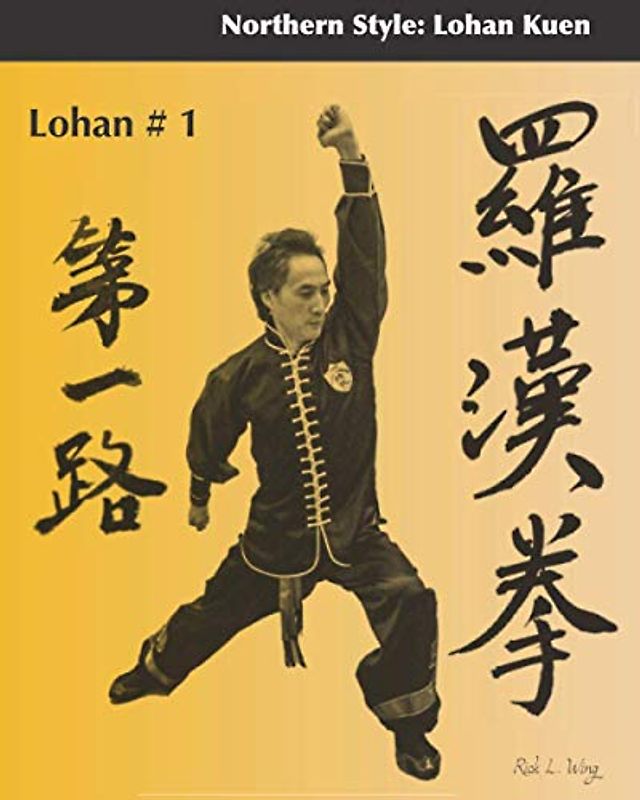 Lohan #1: Northern Style: Lohan Kuen