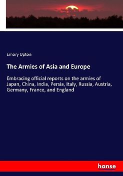 The Armies of Asia and Europe