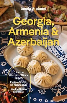 Lonely Planet Georgia, Armenia & Azerbaijan