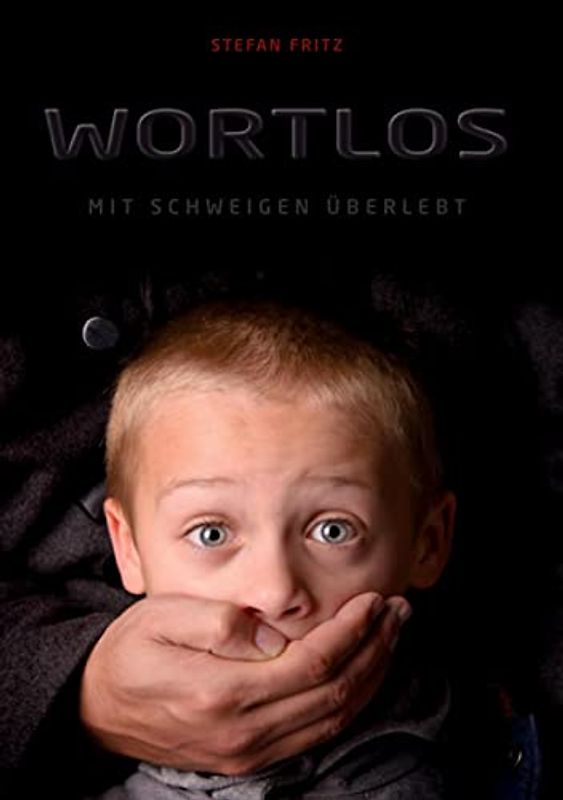 Wortlos: Mit Schweigen überlebt
