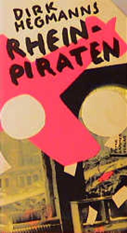 Rheinpiraten. Rebellion gegen das Hakenkreuz