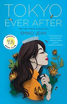 Tokyo Ever After: A Novel (Tokyo Ever After, 1)