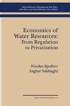 Economics of Water Resources: From Regulation to Privatization