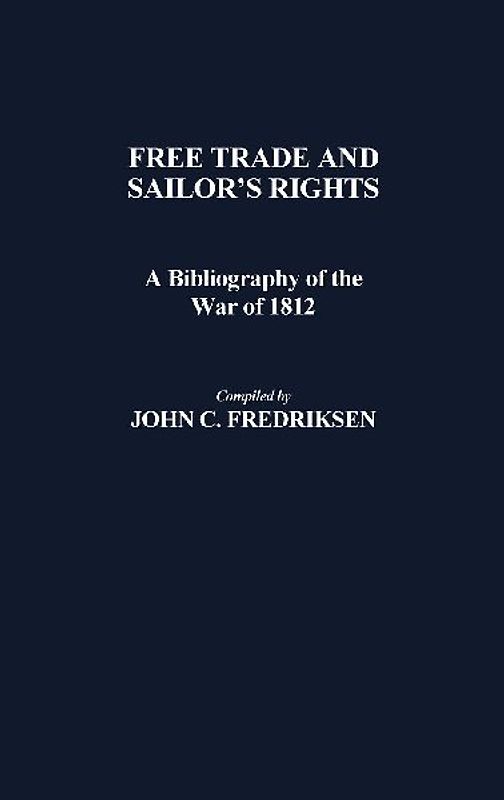 Free Trade and Sailors' Rights