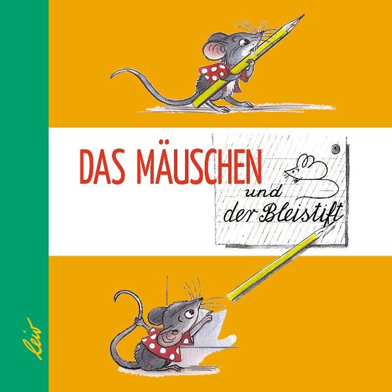 Das Mäuschen und der Bleistift