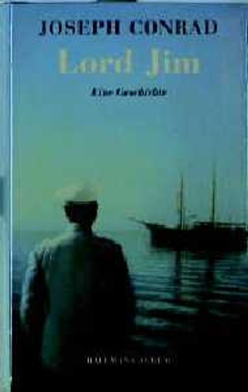 Lord Jim. Eine Geschichte