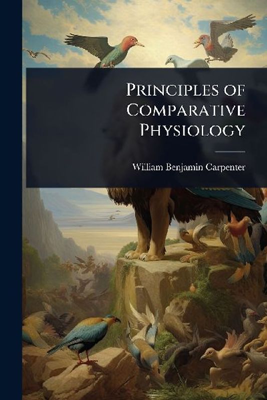Principles of Comparative Physiology